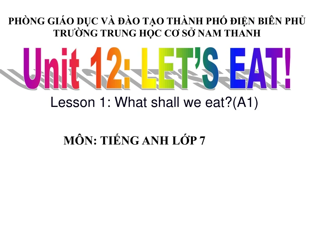 lesson 1 what shall we eat a1