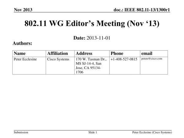 802.11 WG Editor’s Meeting (Nov ‘13)