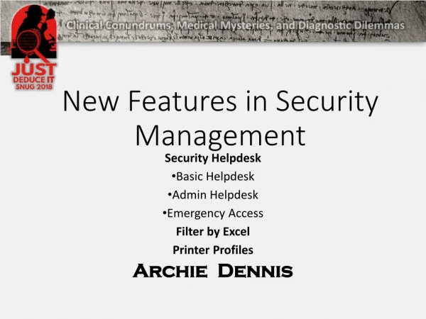 New Features in Security Management
