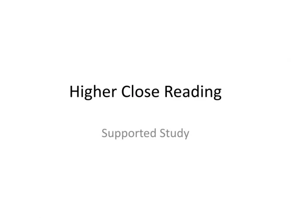 Higher Close Reading