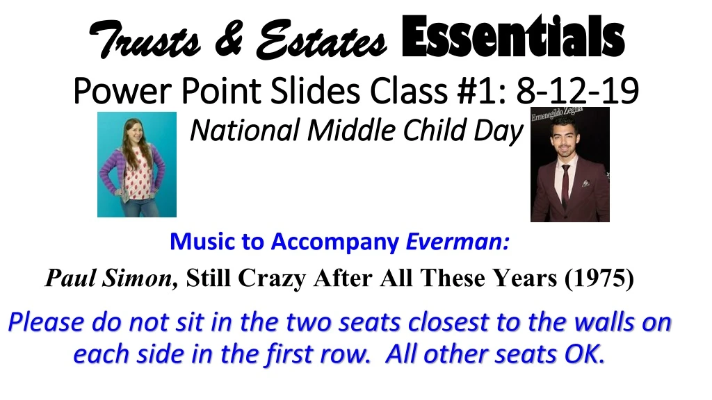 trusts estates essentials power point slides class 1 8 12 19 national middle child day