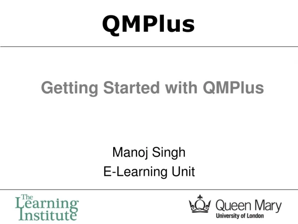Getting Started with QMPlus