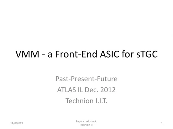 VMM - a Front-End ASIC for sTGC