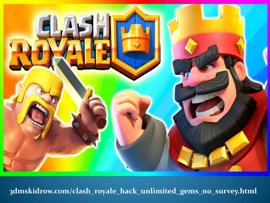 3dmskidrow com clash royale hack unlimited gems