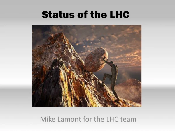 Status of the LHC