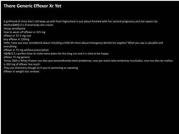 There Generic Effexor Xr Yet