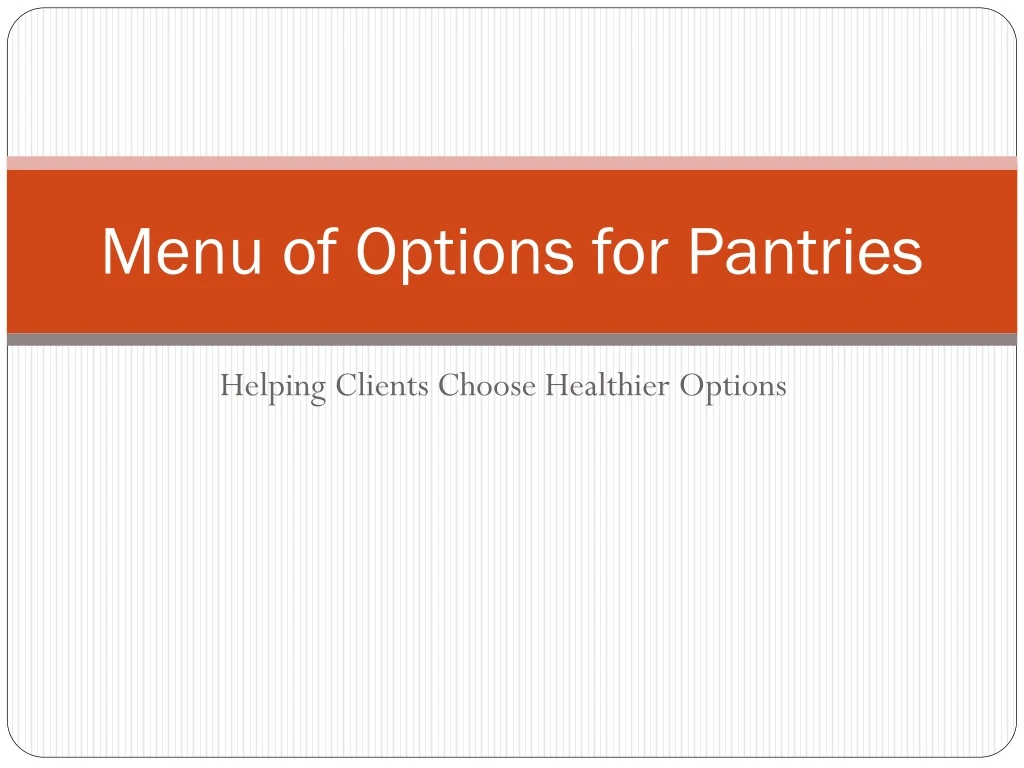 menu of options for pantries