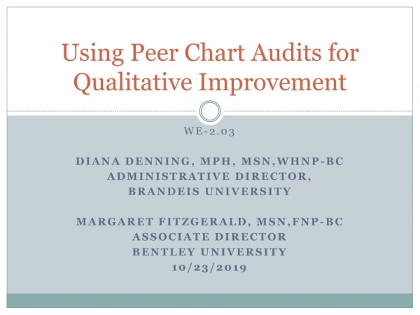 Using Peer Chart Audits for Qualitative Improvement