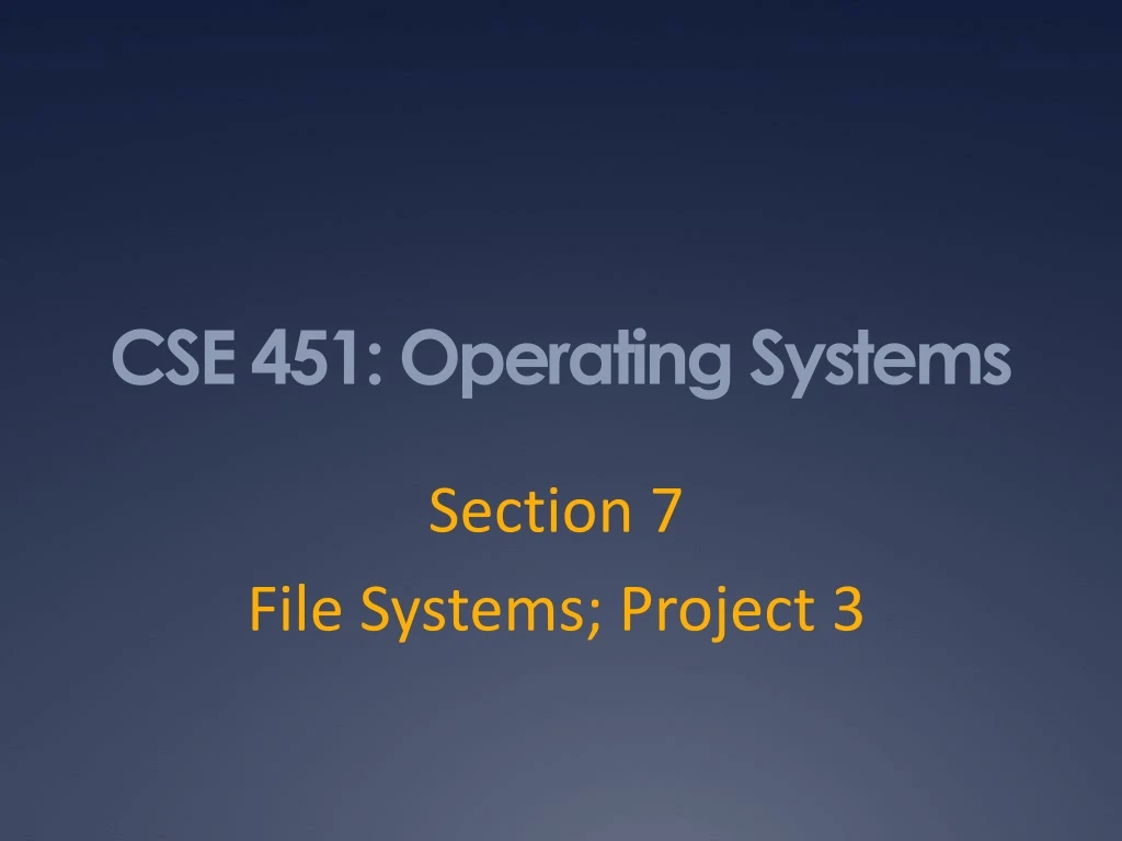 cse 451 operating systems