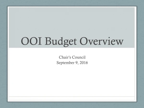 OOI Budget Overview
