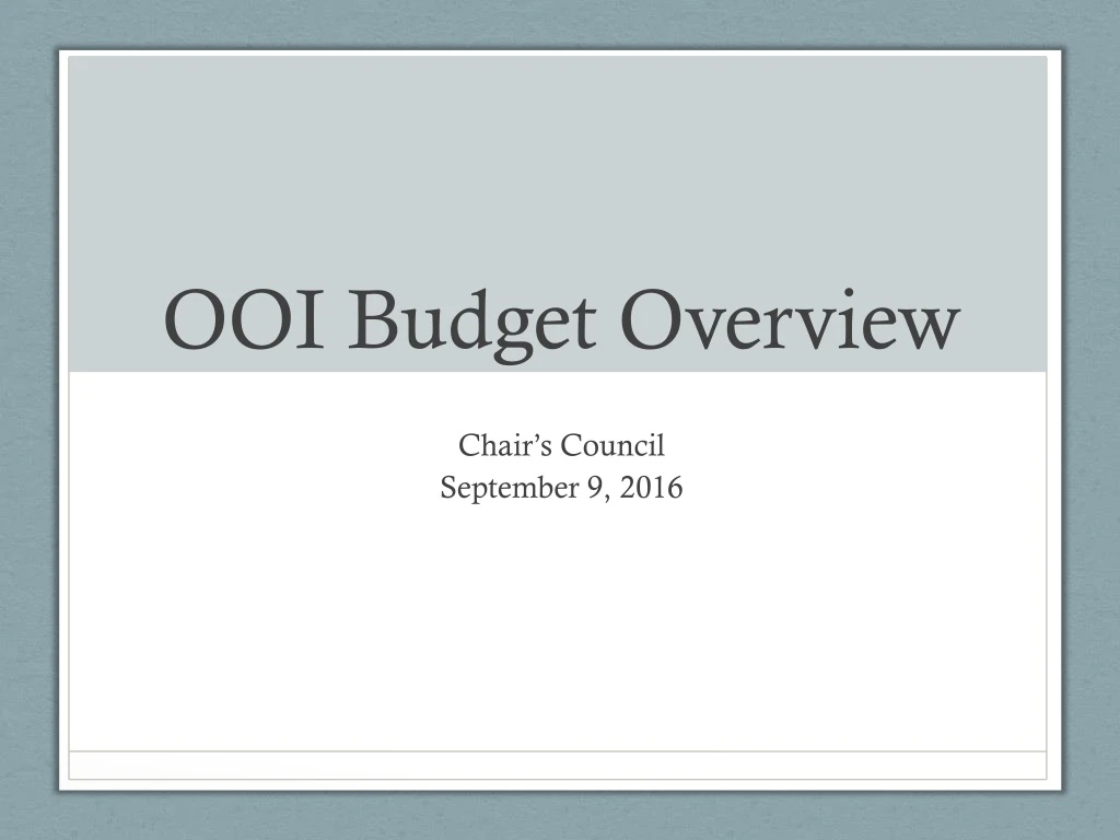 ooi budget overview