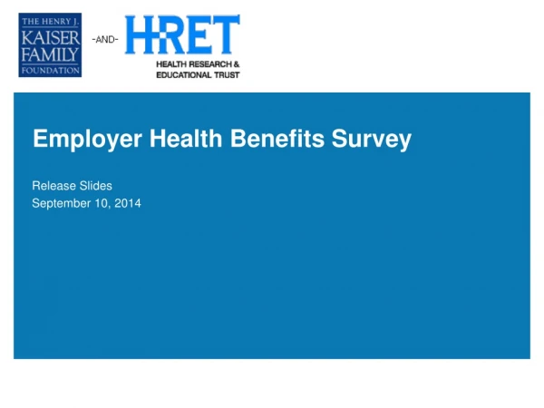 Employer Health Benefits Survey