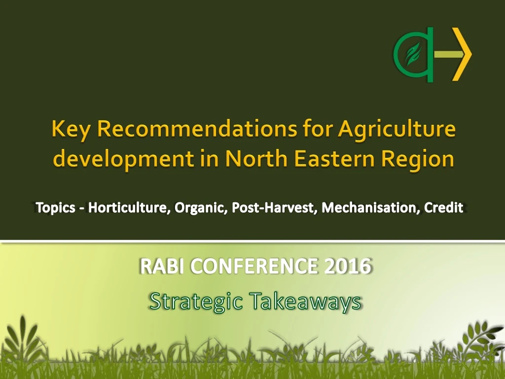 key recommendations for agriculture development in north eastern region