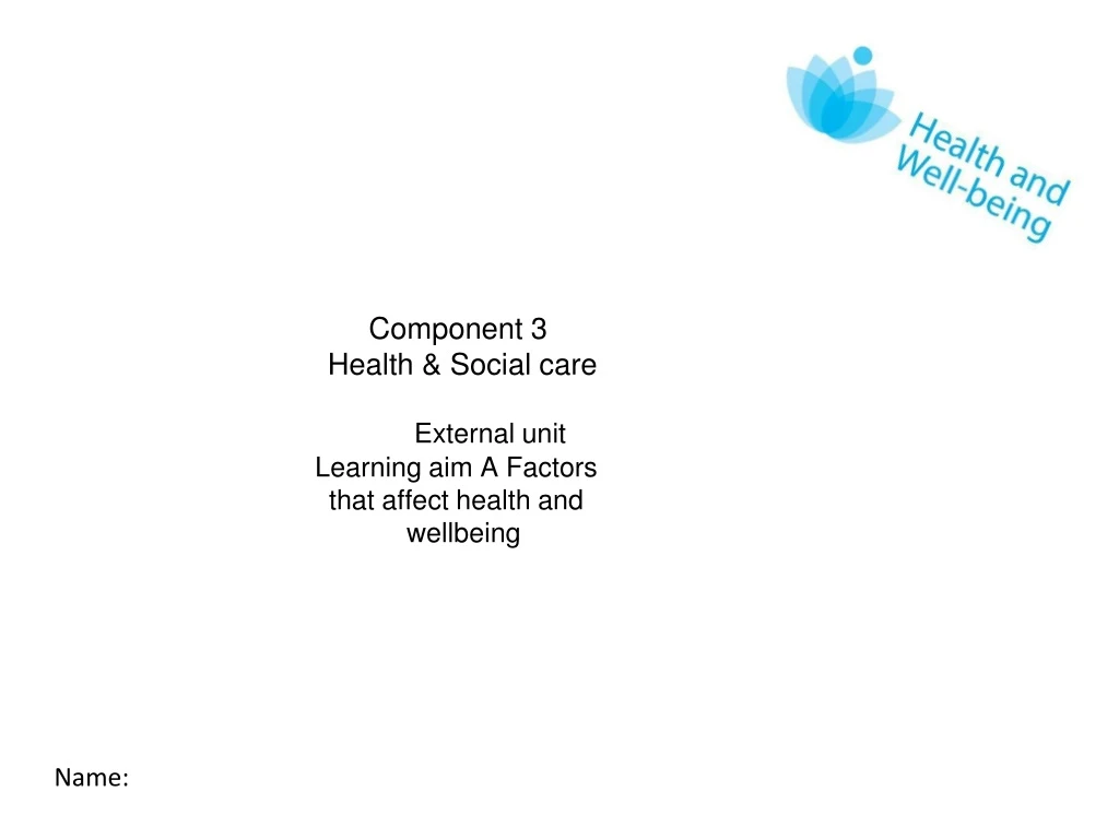 component 3 health social care external unit