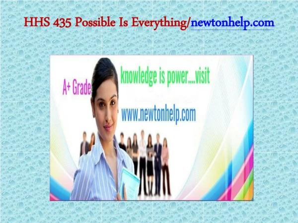 hhs 435 possible is everything newtonhelp com