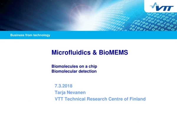 Microfluidics &amp; BioMEMS Biomolecules on a chip Biomolecular detection
