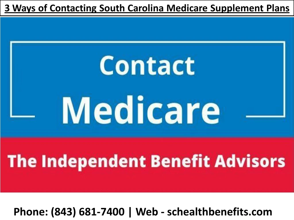 3 ways of contacting south carolina medicare