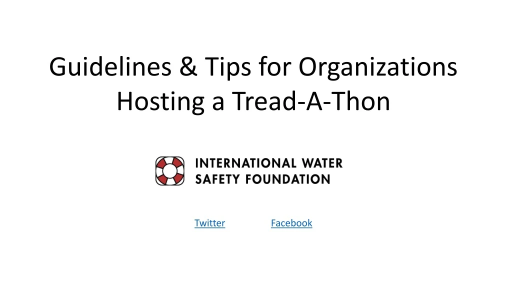 guidelines tips for organizations hosting a tread