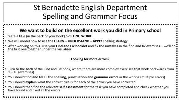 St Bernadette English Department Spelling and Grammar Focus