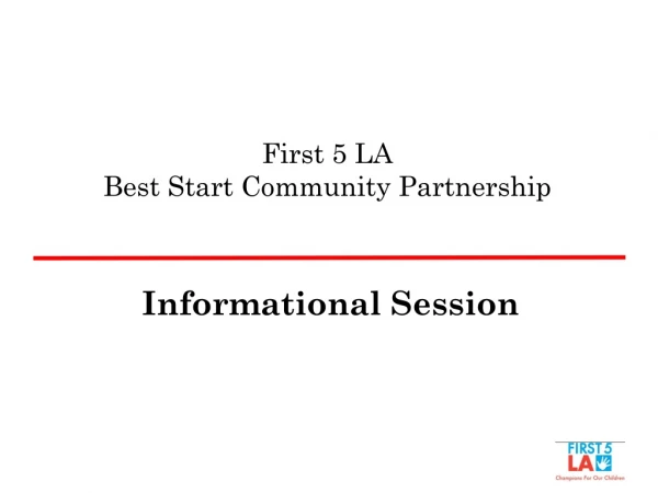 First 5 LA Best Start Community Partnership