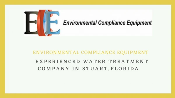Experienced Water Treatment Company in Stuart, Florida