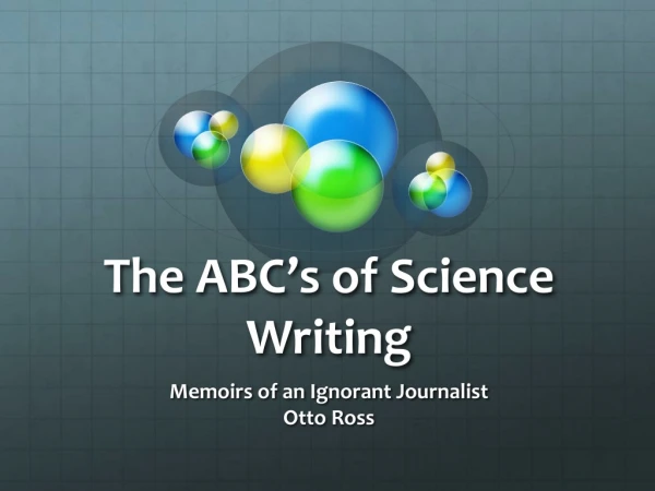 The ABC’s of Science Writing