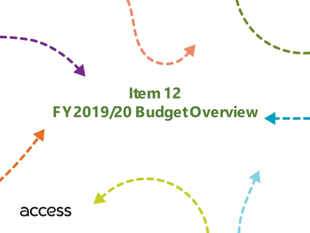 item 12 fy2019 20 budget overview