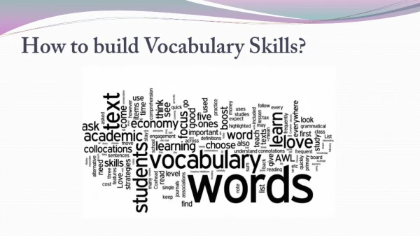 How to build Vocabulary Skills?