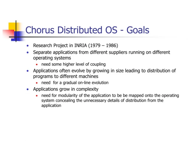 Chorus Distributed OS - Goals