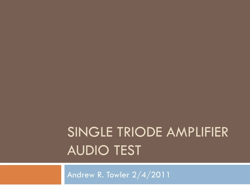 single triode amplifier audio test