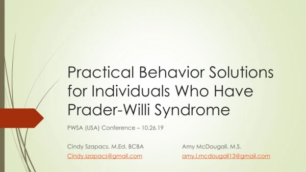 Practical Behavior Solutions for Individuals Who Have Prader-Willi Syndrome