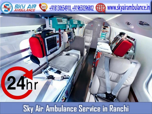 sky air ambulance service in ranchi