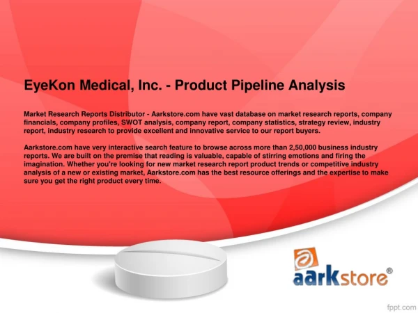 EyeKon Medical, Inc. - Product Pipeline Analysis