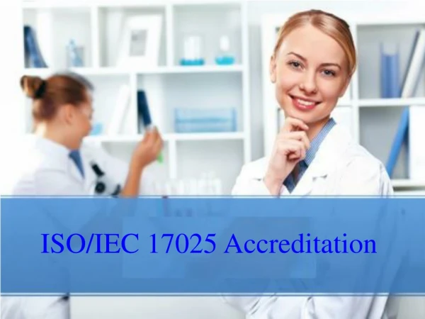 ISO/IEC 17025 Accreditation
