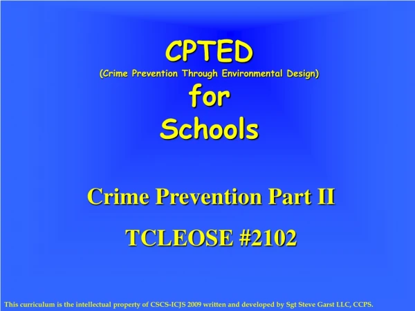 CPTED (Crime Prevention Through Environmental Design) for Schools