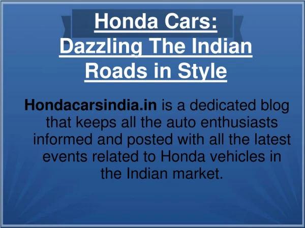 Honda Cars: Dazzling The Indian Roads in Style