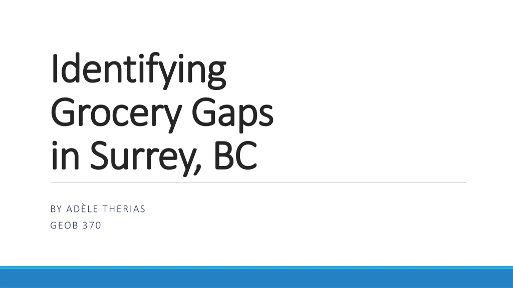 identifying grocery gaps in surrey bc