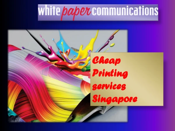 Cheap Printing Services Singapore