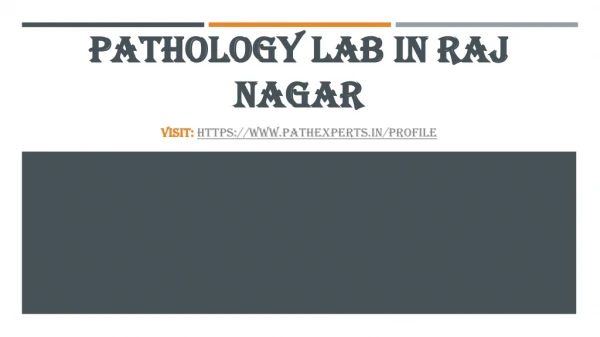 pathology lab in raj nagar