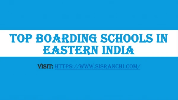 top boarding schools in eastern india