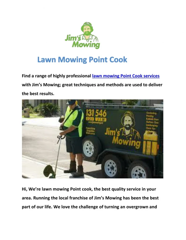 find a range of highly professional lawn mowing