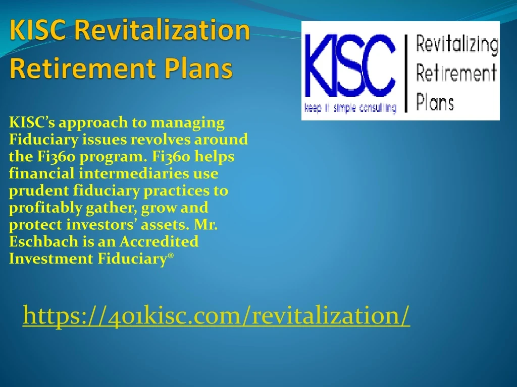 kisc revitalization retirement plans