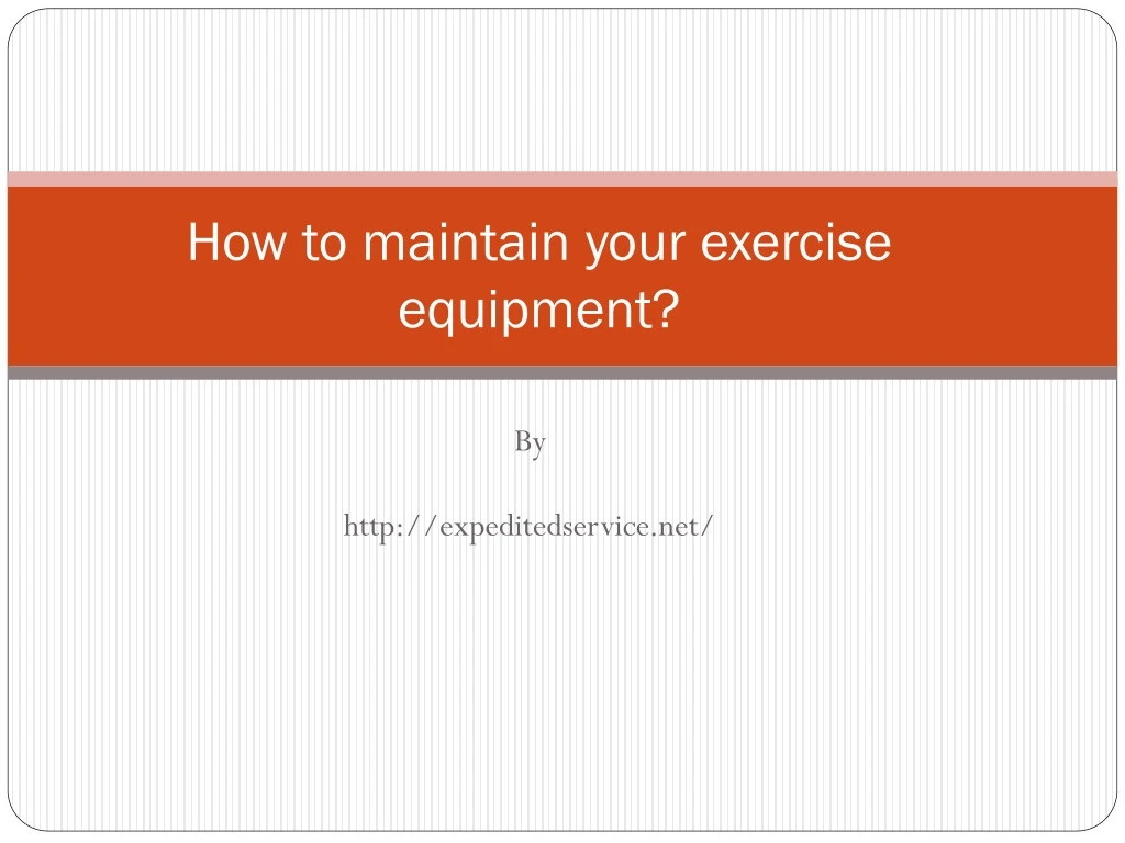 how to maintain your exercise equipment