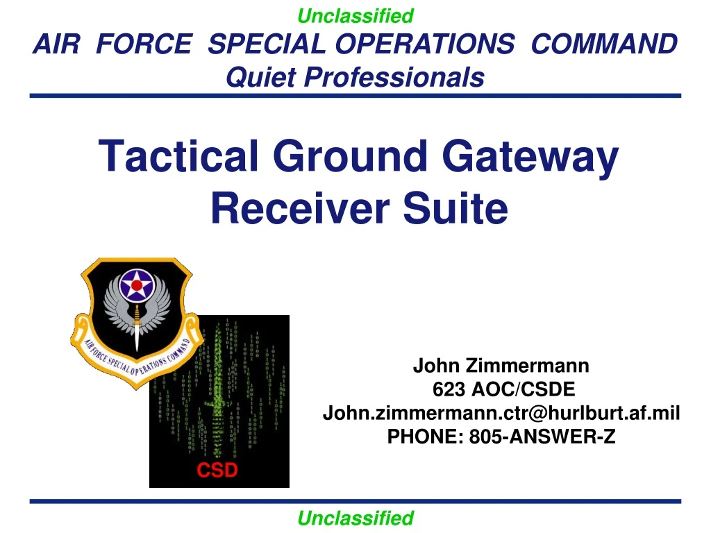 tactical ground gateway receiver suite