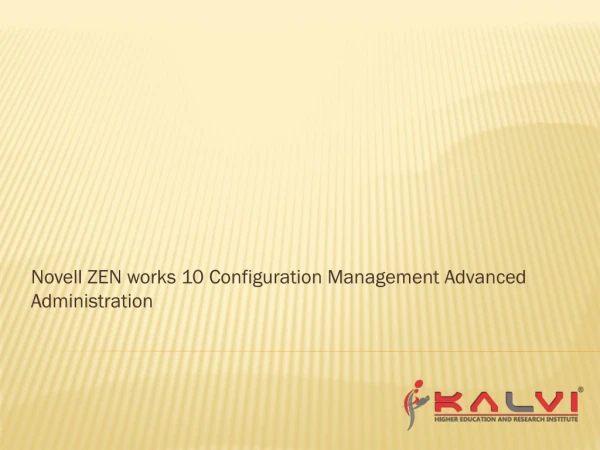Novell ZEN works 10 Configuration Management Advanced Administration