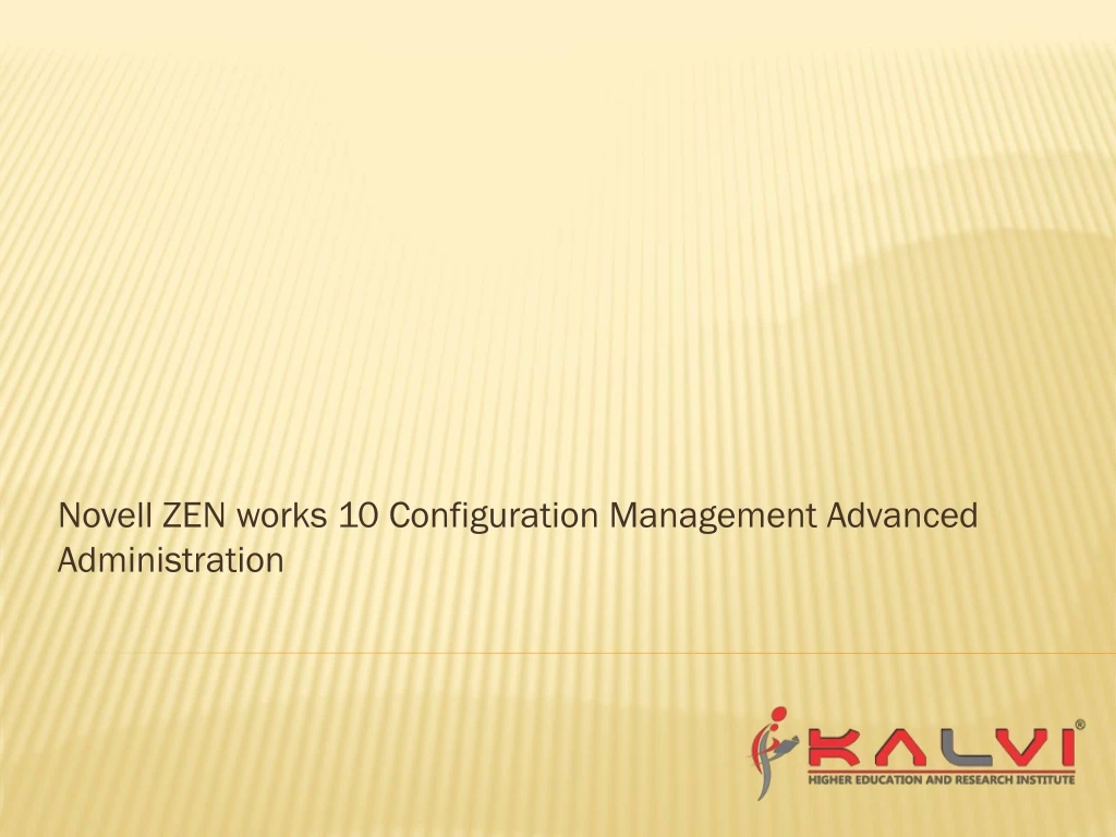 novell zen works 10 configuration management advanced administration