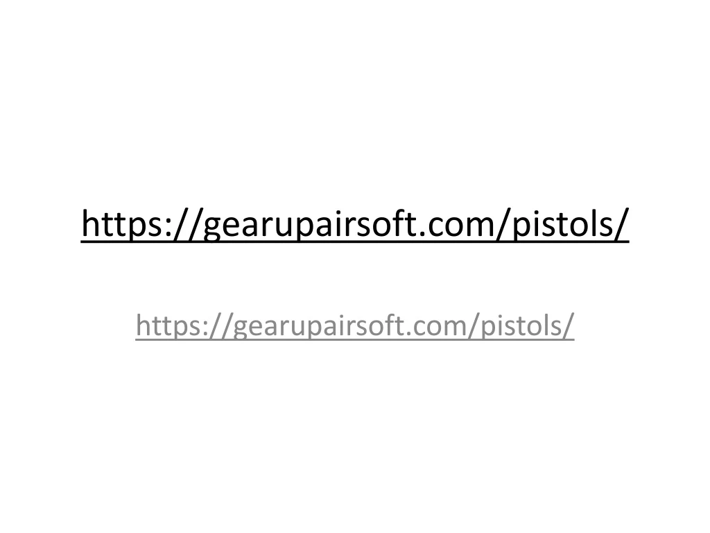 https gearupairsoft com pistols