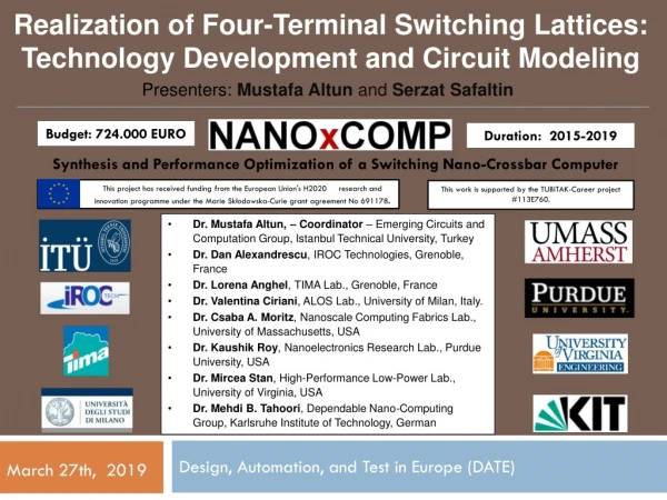 Realization of Four-Terminal Switching Lattices: Technology Development and Circuit Modeling