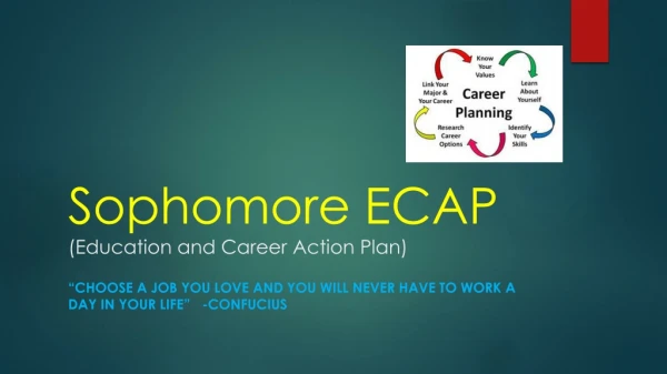 Sophomore ECAP (Education and Career Action Plan)