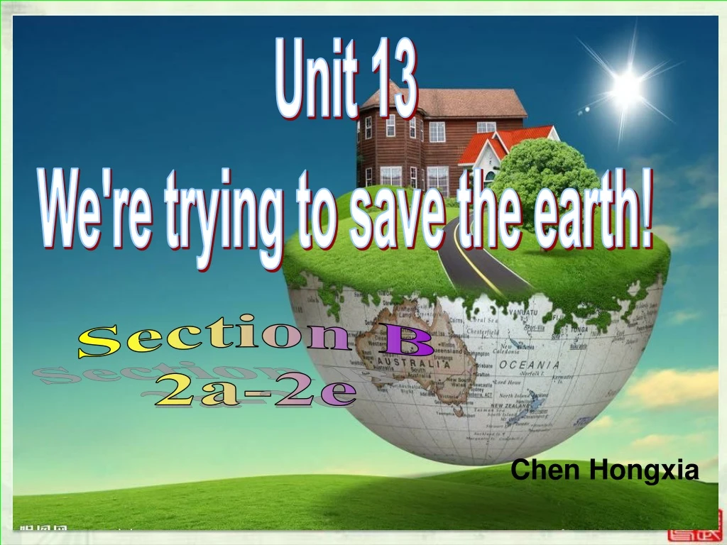 unit 13 we re trying to save the earth